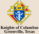 Knights of Columbus Greenville, Texas